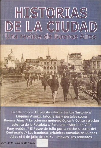 Revista Historias De La Ciudad Nº 41 Junio 2007