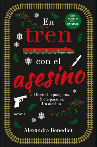 En Tren Con El Asesino - Benedict Alexandra