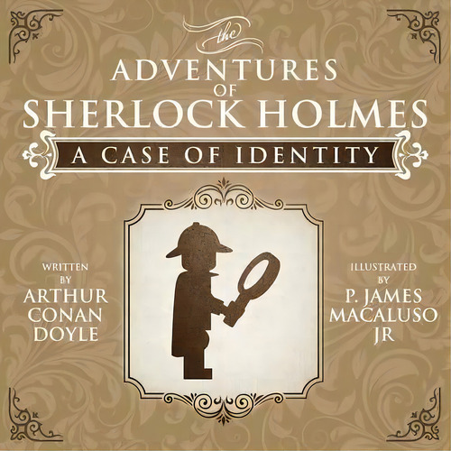 A Case Of Identity - The Adventures Of Sherlock Holmes Re-imagined, De P. James Macaluso. Editorial Mx Publishing, Tapa Blanda En Inglés