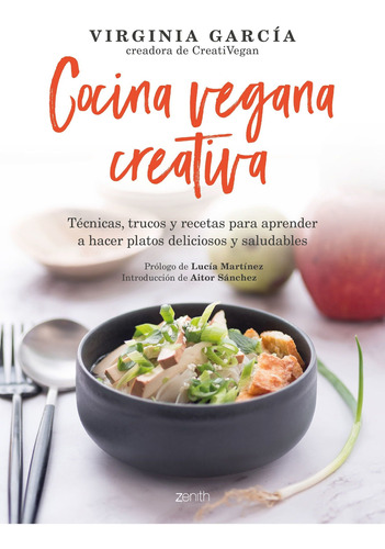 Cocina Vegana Creativa - García, Virginia  - *