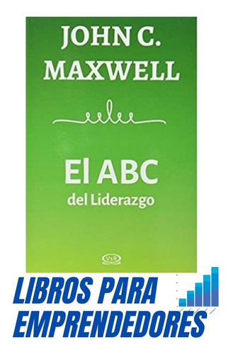  Libro Abc Del Liderazgo Jhon Maxwell