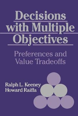 Libro Decisions With Multiple Objectives - Ralph L. Keeney
