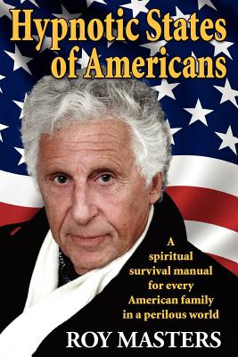 Libro Hypnotic States Of Americans: A Spiritual Survival ...