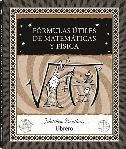 Formulas Utiles De Matematicas Y Fisica - Matthew Watkins