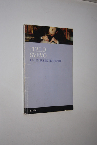 Italo Svevo - Um Embuste Perfeito (en Portugues)