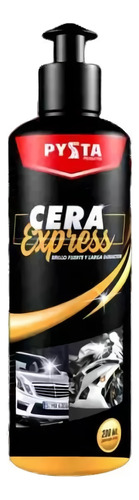 Cera Express Abrillantador Limpieza Brillo Carros Moto 200ml