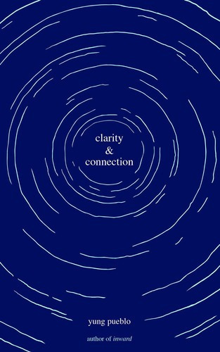 Clarity & Connection, De Yung Pueblo. Editorial Andrews Mcmeel Publishing, Tapa Blanda En Inglés, 2021