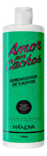 Gerenciador De Cachos Amor Por Cachos Hanova 500ml