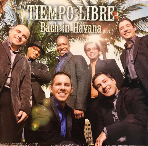 Cd Tiempo Libre Bach In Havana