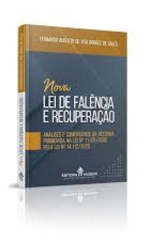 Nova Lei De Falência E Recuperação: Análises E Comentár, De Sales De. Editora Jh Mizuno, Capa Mole Em Português