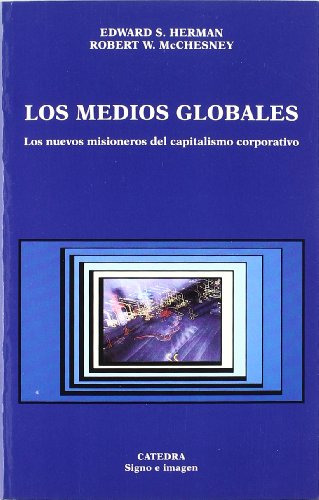 Libro Los Medios Globales De Edward S Herman Ed: 1