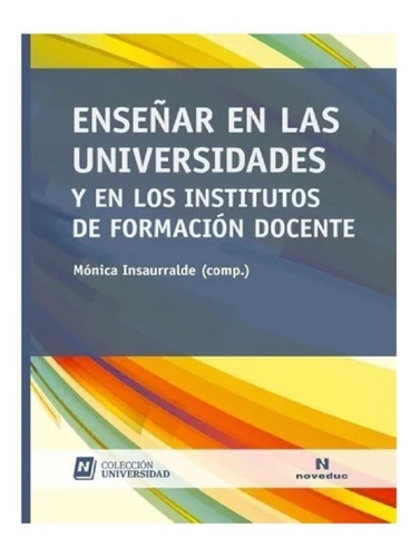 Enseñar En Las Universidades Y En Los Institutos Nuevo!