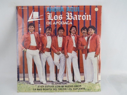 D2986 Los Barón De Apodaca -- Ahora Aqui... Lp