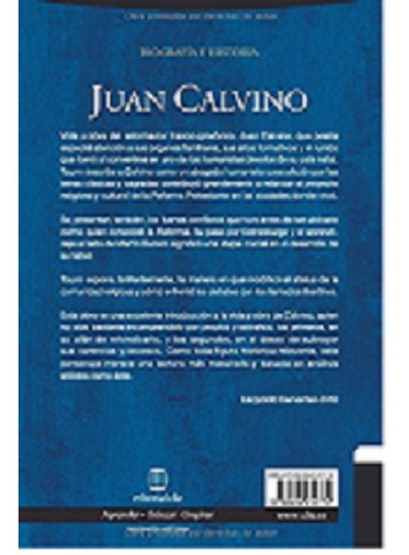 Juan Calvino El Reformador De Ginebra - Giorgio Tourn