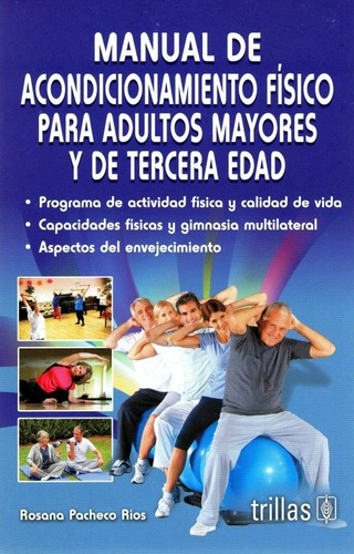 Manual De Acondicionamiento Físico Para Adultos Mayores