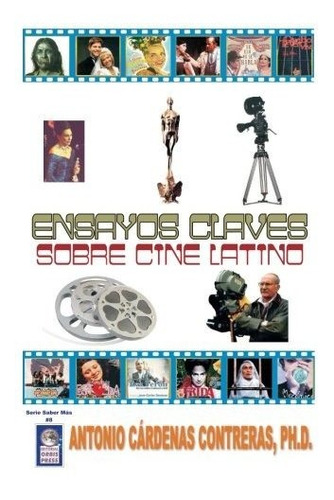 Libro Ensayos Claves Sobre Cine Latino. (serie Saber  Lrf