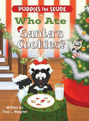 Libro Puddles The Skunk In Who Ate Santa's Cookies? - Wag...