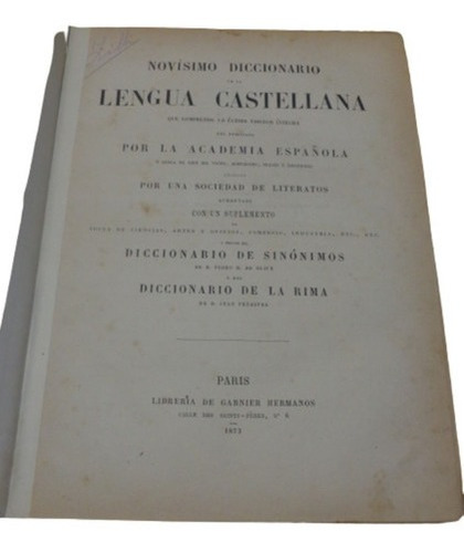 Novísimo Diccionario De La Lengua Castellana. Garnier.&-.