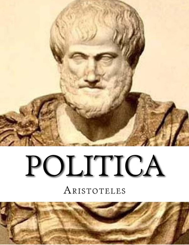 Libro: Politica (spanish Edition)