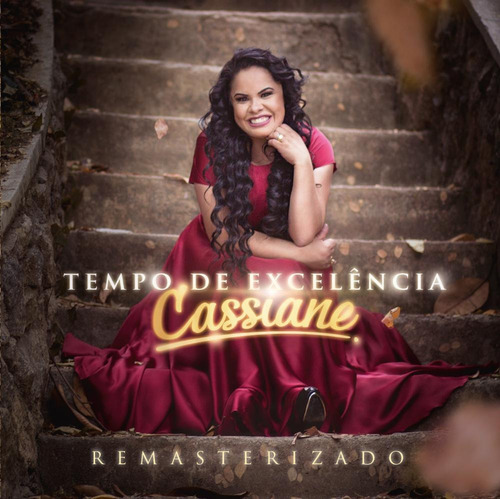 Cassiane - Tempo De Excelência - Remasterizado