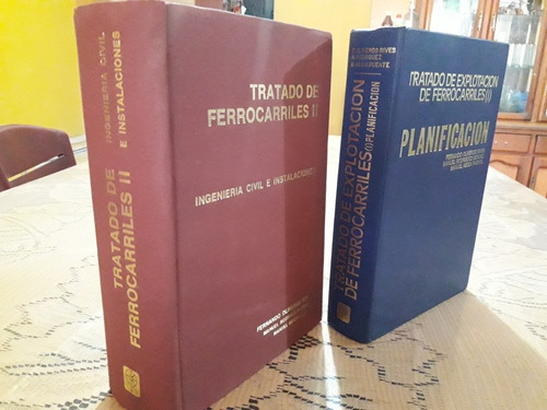 Libro Tratado De Ferrocarriles 2 Tomos Fernando Oliveros