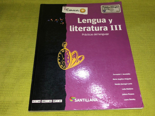 Lengua Y Literatura Iii / Conocer + - Santillana 