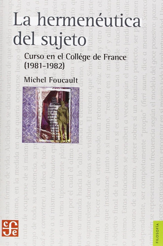 La Hermenéutica Del Sujeto: No, de Foucault, Michel. Serie No Editorial Fce (Fondo De Cultura Económica), edición no en español