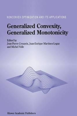 Libro Generalized Convexity, Generalized Monotonicity: Re...