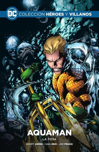 Dc Heroes Y Villanos #16 - Aquaman La Fosa - Nuevo !!