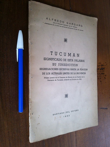Tucumán Significado De Esta Palabra Jurisdicción - Gargaro