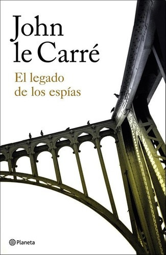 Legado De Espias - John Le Carre