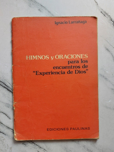 Religion Himnos Y Oraciones. Ignacio Larrañaga. Ian 025