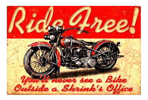 Vinilo 20x30cm Ride Free Motocicleta Moto Retro Vintage