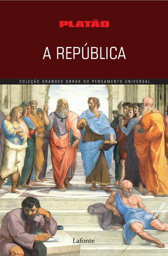 A República, de Platón. Série Coleção Grandes Obras Editora Lafonte Ltda, capa mole em português, 2021