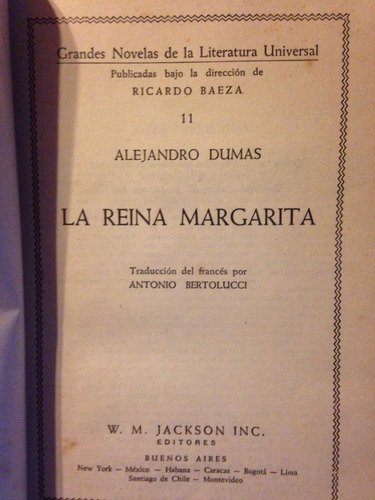 La Reina Margarita. 11. Alejandro Dumas
