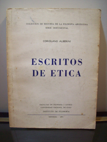 Adp Escritos De Etica Coriolano Alberini / Mendoza 1973
