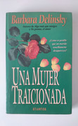 Una Mujer Traicionada (Usado)