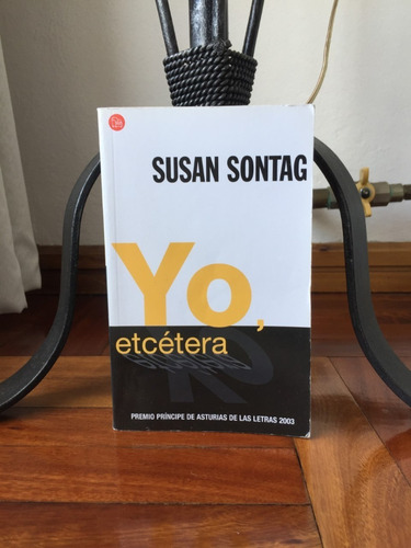 Yo, Etcetera Susan Sontag Editorial Punto De Lectura (Usado)