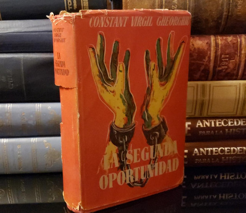 La Segunda Oportunidad - Constant Virgil Gheorghiu - 1962