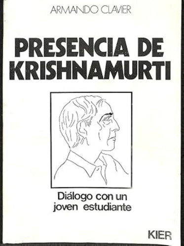Libro Presencia De Krishnamurti Dialogo Con Un Joven Estudia