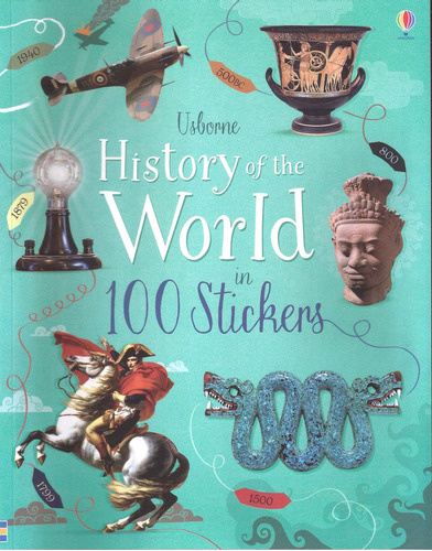 History Of The World In 100 Stickers - Usborne #