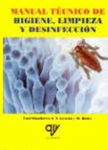 Libro Manual Técnico De Hiegiene Limpieza Y Desinfección De
