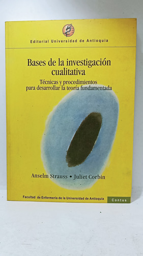 Bases De La Investigación Cualitativa - Anselm Strauss 