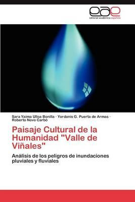 Libro Paisaje Cultural De La Humanidad Valle De Vinales -...