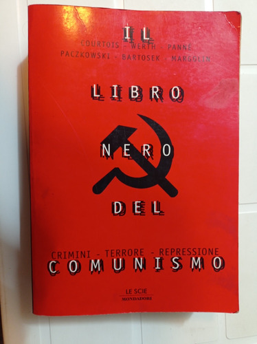 Il Libro Nero Del Comunismo Courtois Werth Paczkowski