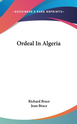 Libro Ordeal In Algeria - Brace, Richard