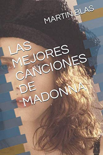 Las Mejores Canciones De Madonna