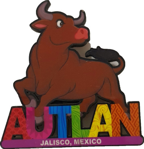 Autlan Jalisco Toro Iman Mdf Refrigerador Recuerdo Mex Y101