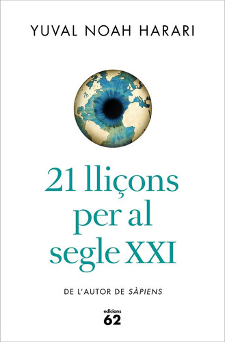 21 Lliçons Per Al Segle Xxi (libro Original)