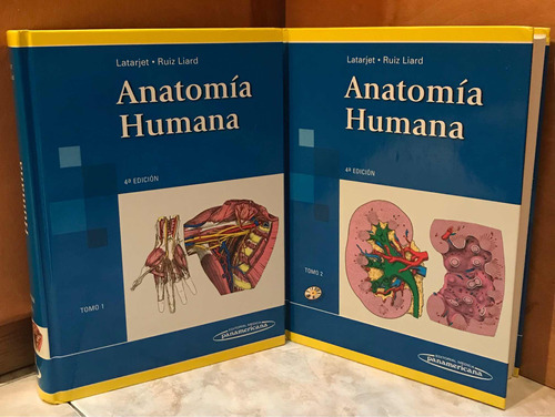 Latarjet - Anatomía Humana 4ta Edición, Panamericana